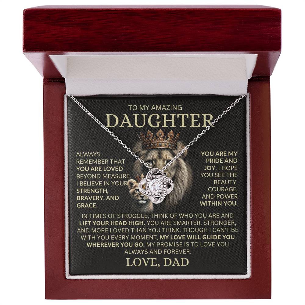 To My Amazing Daughter - Always Remember That You Are Loved - Love Knot Necklace
