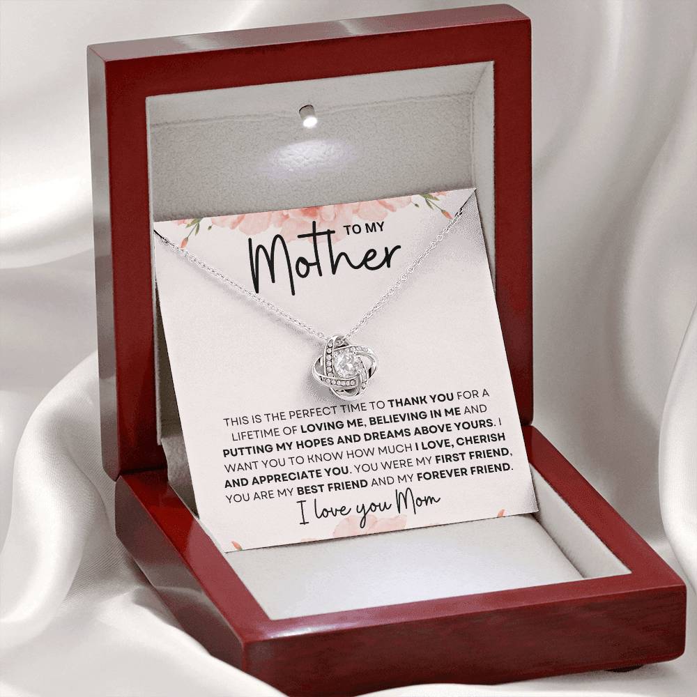 To My Mother | Perfect Time To Thank you | Love Knot Necklace