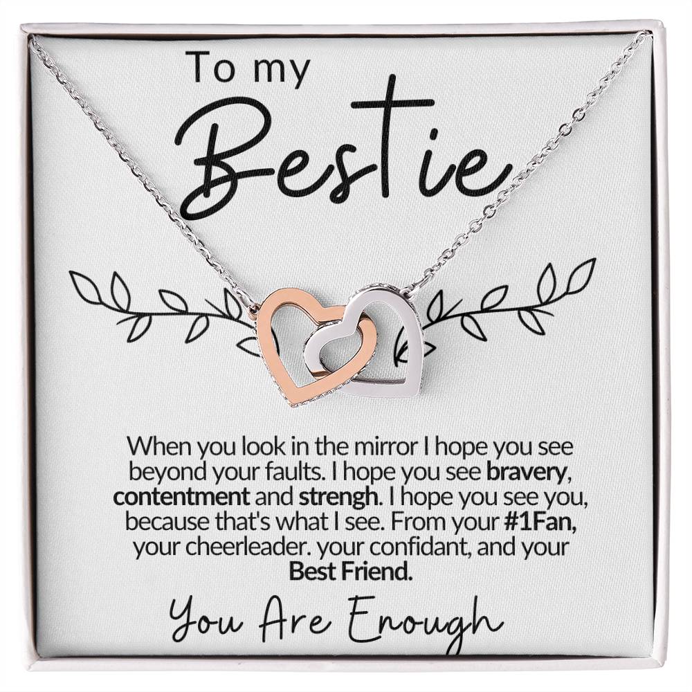 To My Bestie | You Are Enough | Interlocking Hearts Necklace