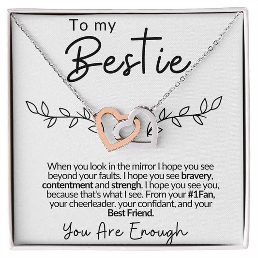 To My Bestie | You Are Enough | Interlocking Hearts Necklace