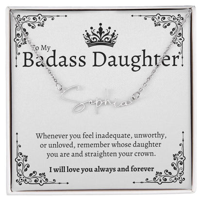 Badass Daughter Name Necklace  - W