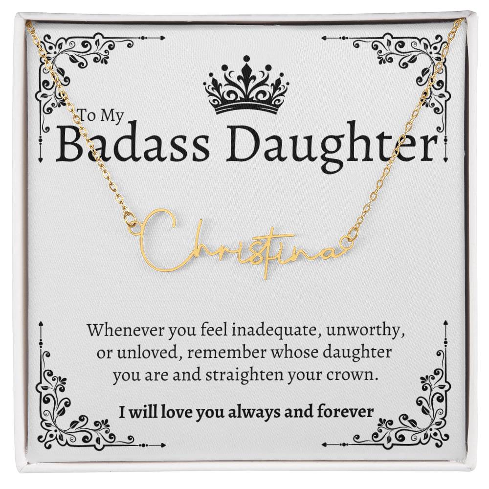 Badass Daughter Name Necklace  - W
