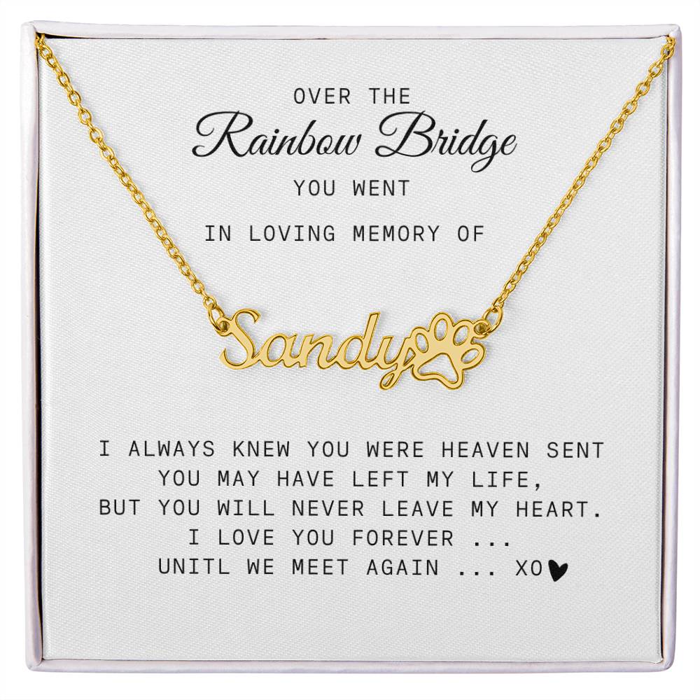 Over the Rainbow Bridge | In Loving Memory | Pet Memorial Name Necklace