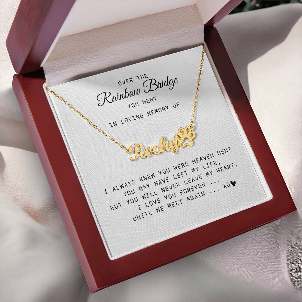 Over the Rainbow Bridge | In Loving Memory | Pet Memorial Name Necklace