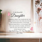 To My Beautiful Daughter | Someday When | Heart Shaped Acrylic