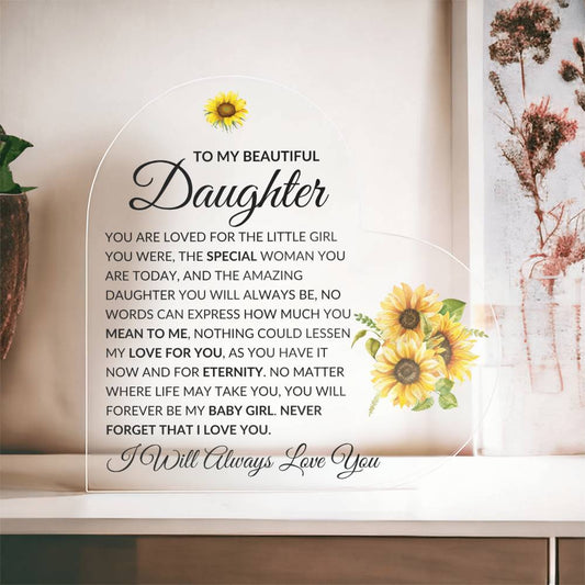 To My Beautiful Daughter | The Special Woman You Are | Heart Acrylic Plaque