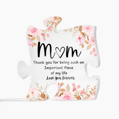 Mom | Important Piece  | Puzzle Acrylic Plaque