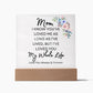 To My Mom | My Whole Life | Square Acrylic