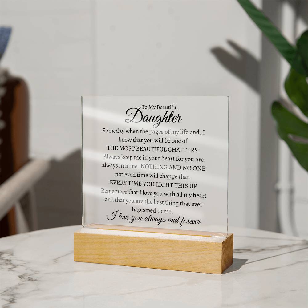 To My Daughter | Most Beautiful Chapter | Square Acrylic Plaque