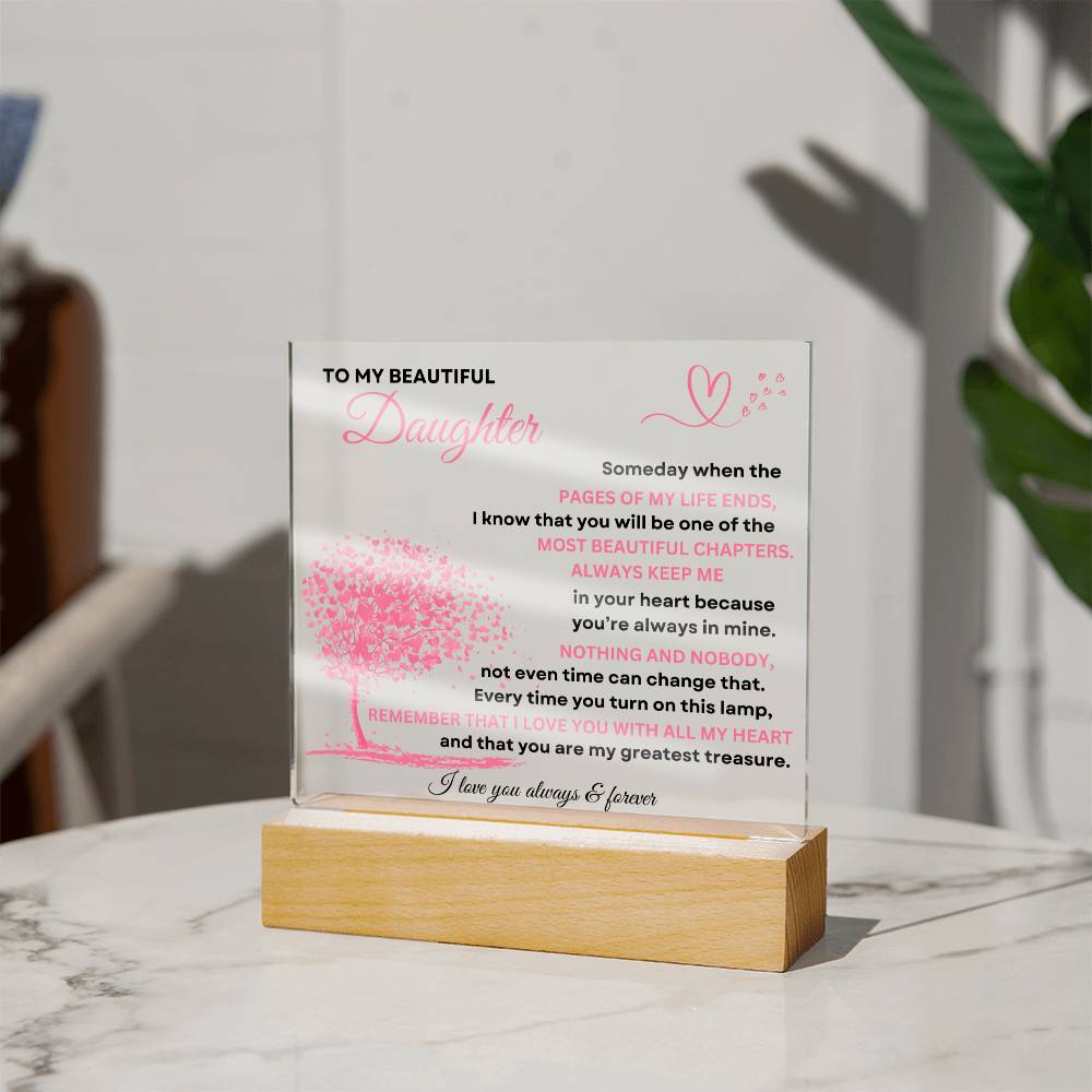 To My Beautiful Daughter | Someday When | Acrylic Plaque