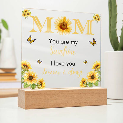 Mom You are My Sunshine | Acrylic Plaque