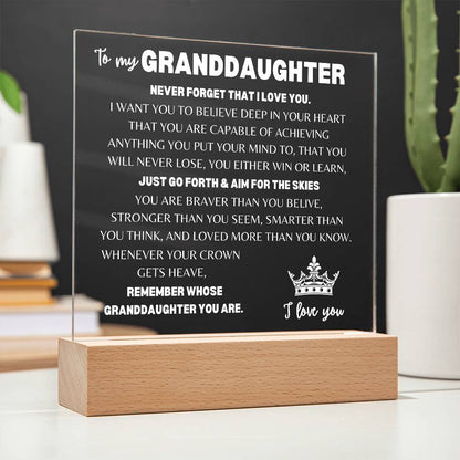 To My Granddaughter | Never Forget | Acrylic Square Plaque