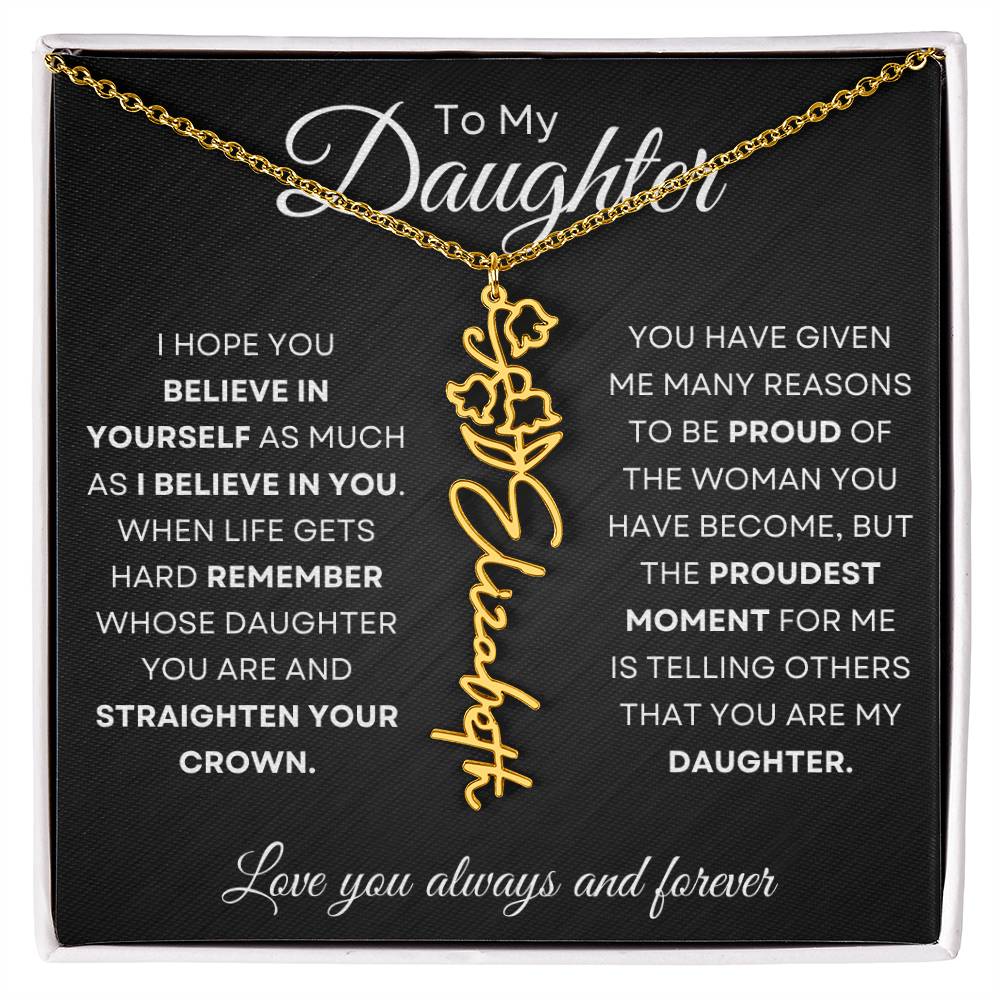 To My Daughter | Believe In Yourself | Birth Flower Name Necklace