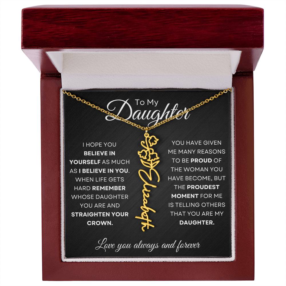 To My Daughter | Believe In Yourself | Birth Flower Name Necklace