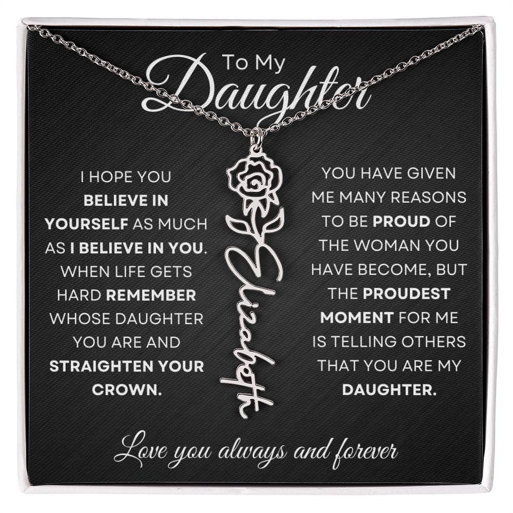 To My Daughter | Believe In Yourself | Birth Flower Name Necklace