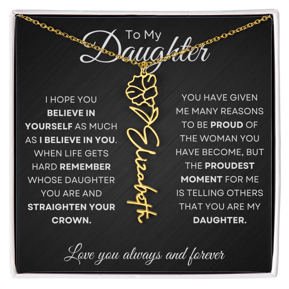 To My Daughter | Believe In Yourself | Birth Flower Name Necklace