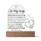 To My Wife | One Thing In Life | Acrylic Plaque