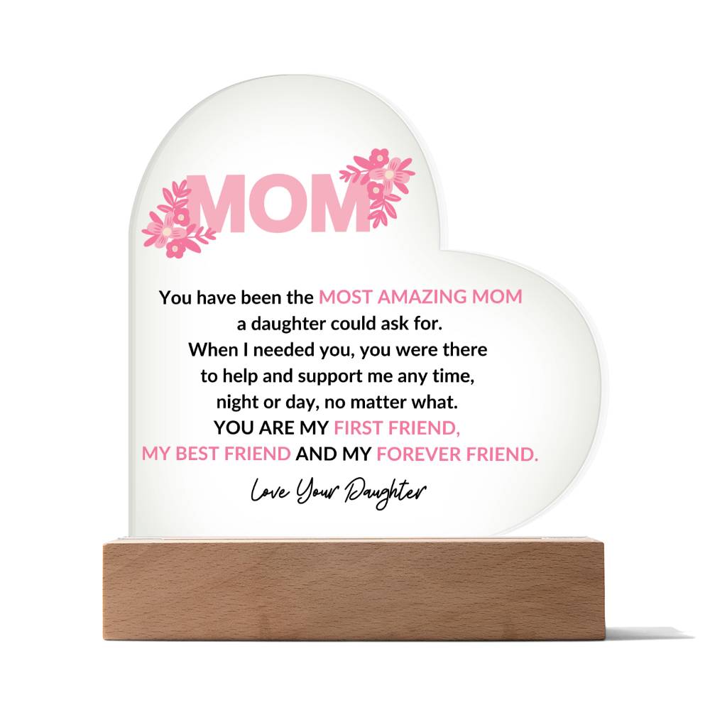 Mom | Forever Friend | Heart Acrylic Plaque