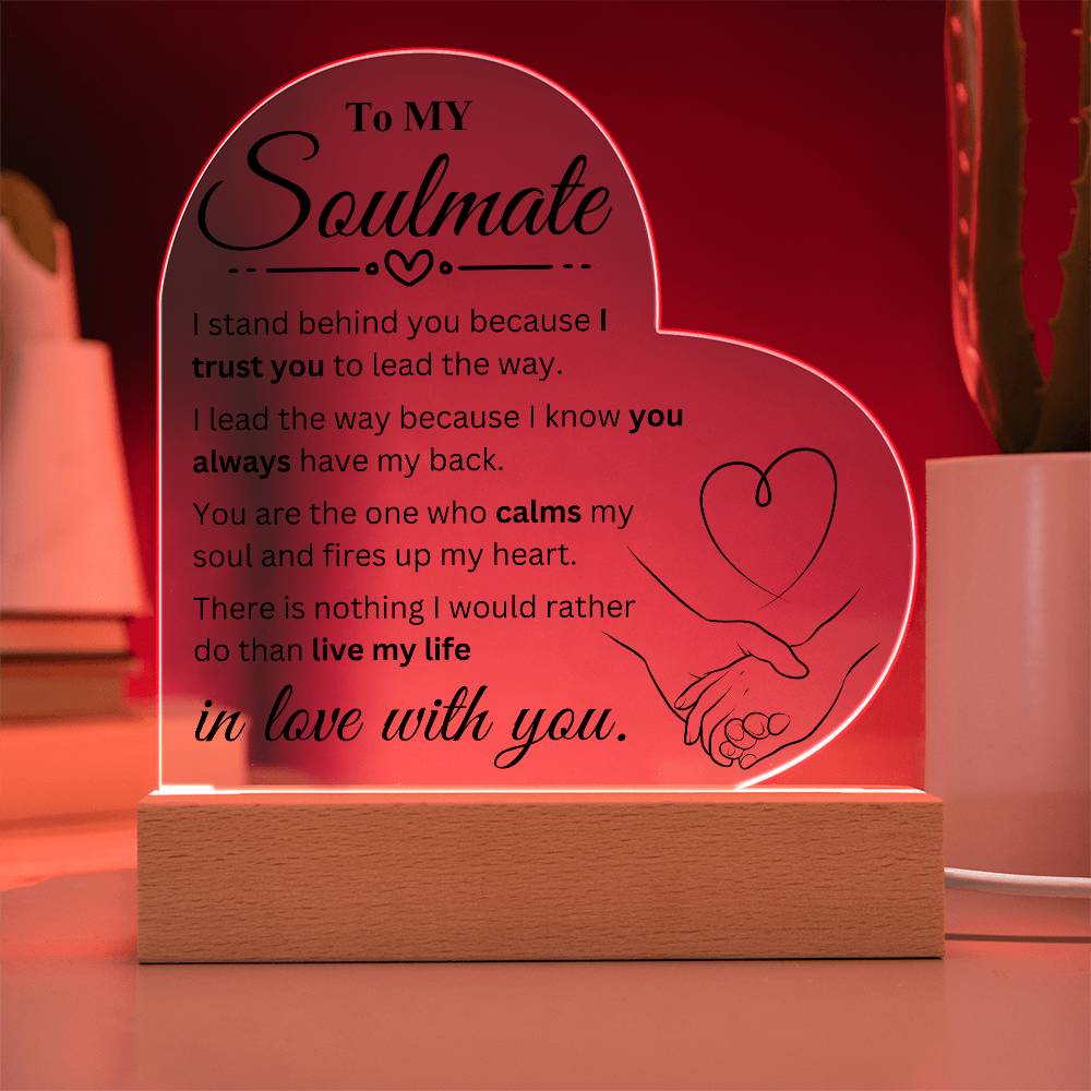 To My Soulmate | In Love With You | Acrylic Heart Plaque