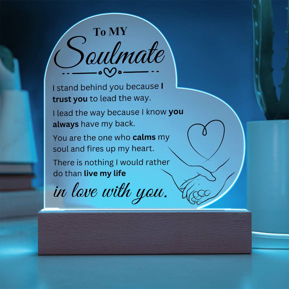 To My Soulmate | In Love With You | Acrylic Heart Plaque