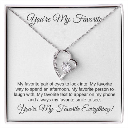 You're My Favorite Everything | Forever Love Necklace