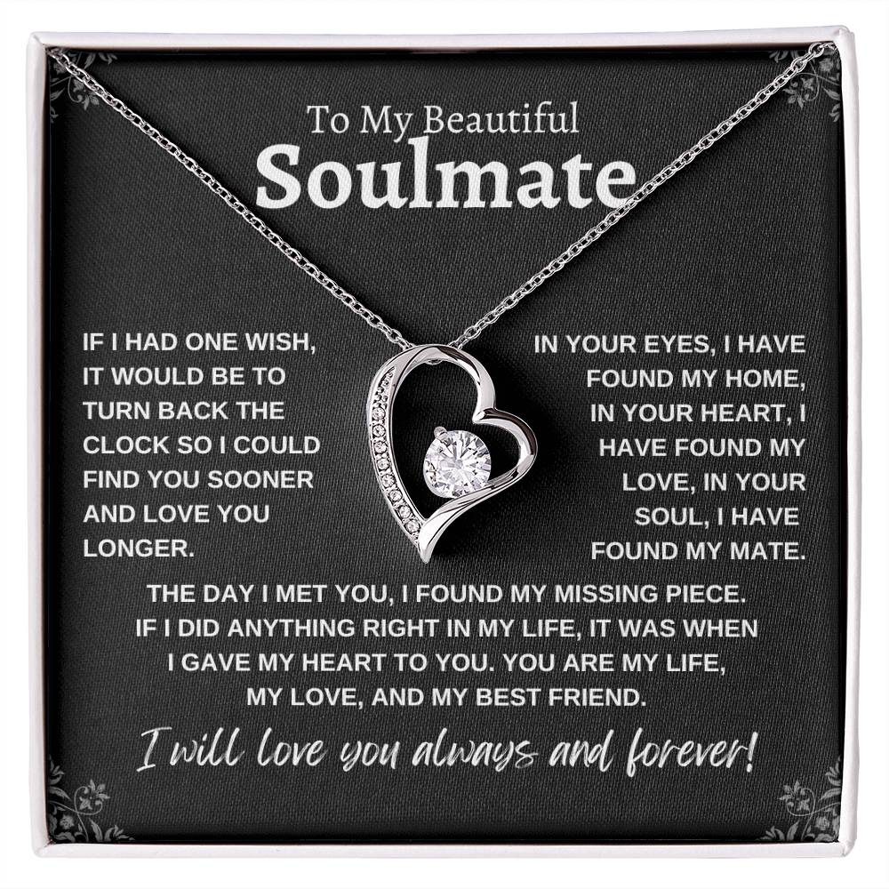 To My Beautiful Soulmate | If I Had One Wish | Forever Love Necklace