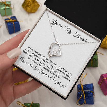 You're My Favorite Everything | Forever Love Necklace