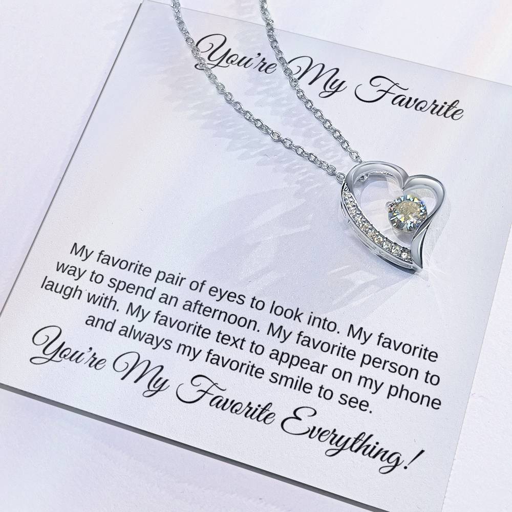 You're My Favorite Everything | Forever Love Necklace