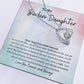 To My Badass Daughter  | Forever Love Necklace -sp