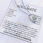 To My Soulmate | One Thing In Life | Forever Love Necklace