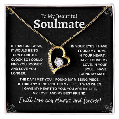 To My Beautiful Soulmate | If I Had One Wish | Forever Love Necklace