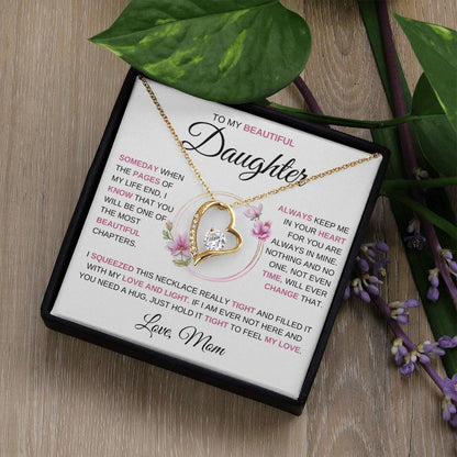 To My Beautiful Daughter | Someday When |  Forever Love Necklace