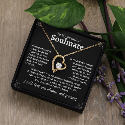 To My Beautiful Soulmate | If I Had One Wish | Forever Love Necklace