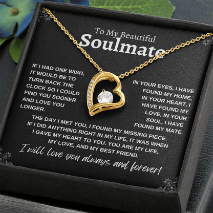 To My Beautiful Soulmate | If I Had One Wish | Forever Love Necklace