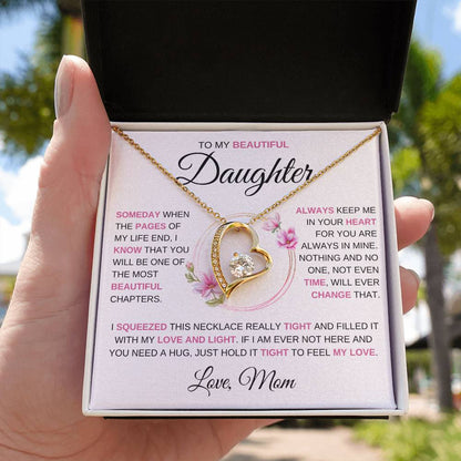 To My Beautiful Daughter | Someday When |  Forever Love Necklace