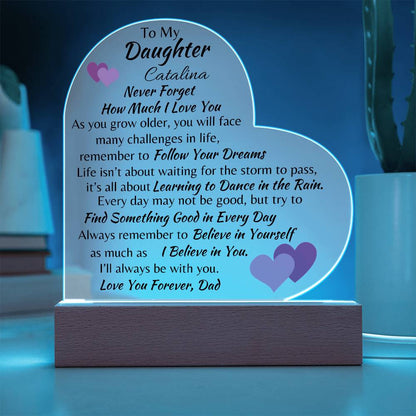 To My Daughter Love, Dad Acrylic Heart Plaque