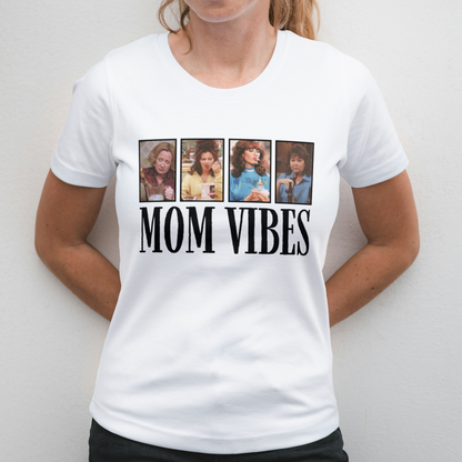 Mom Vibes | Apparel